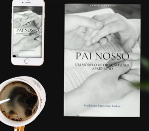 CAPA DO LIVRO PAI NOSSO, UM MODELO DE ORAÇÃO A SER APRENDIDO